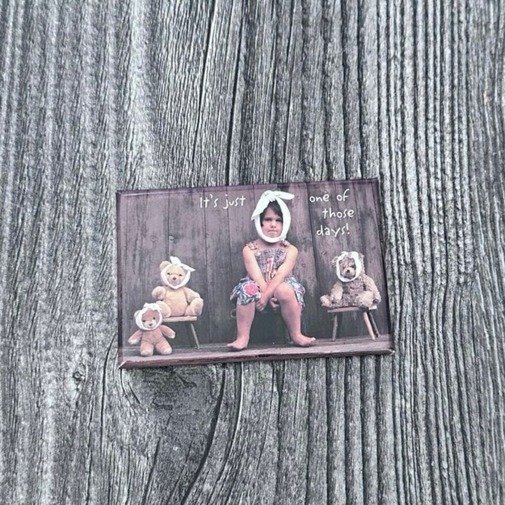 y2k funny vintage its just one of those days magnet